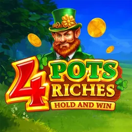 4 Pots Riches: Hold and Win